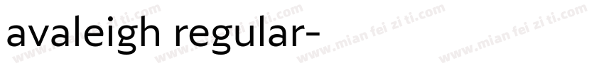 avaleigh regular字体转换